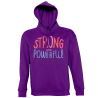 Sudadera con capucha para el día de la mujer diseño Strong And Powerful