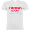 Camiseta algodón unisex Campeonas Del Mundo