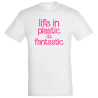 Camiseta algodón unisex Life In Plastic It's Fantastic personalizada Vinilo Eco DTF