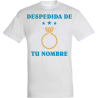 Camiseta despedida de soltero personalizable: anillo